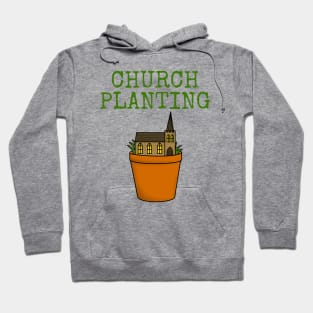 Church Planting Christian Minister Pastor Funny Hoodie